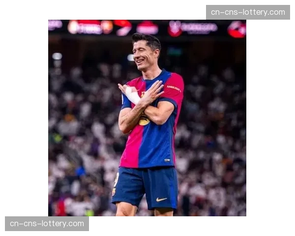 巴萨计划夏窗清洗5人，莱万德容领衔总价1.2亿欧元